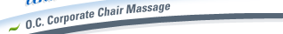 O.C. Corporate Chair Massage